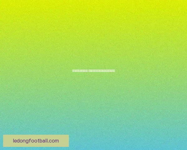 乐动体育活动全面升级 提升身心健康的多元化体验与创意挑战